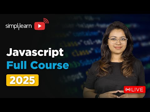 JavaScript Full Course 2025 | JavaScript Tutorial For Beginners | JavaScript Course | Simplilearn